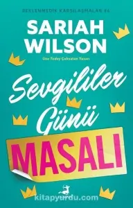 Sariah Wilson - "Sevgililer Günü Masalı - Beklenmedik Karşılaşmalar #6" PDF