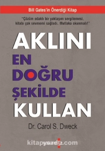 Carol S. Dweck - "Aklını En Doğru Şekilde Kullan" PDF