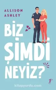 Allison Ashley - "Biz Şimdi Neyiz?" PDF