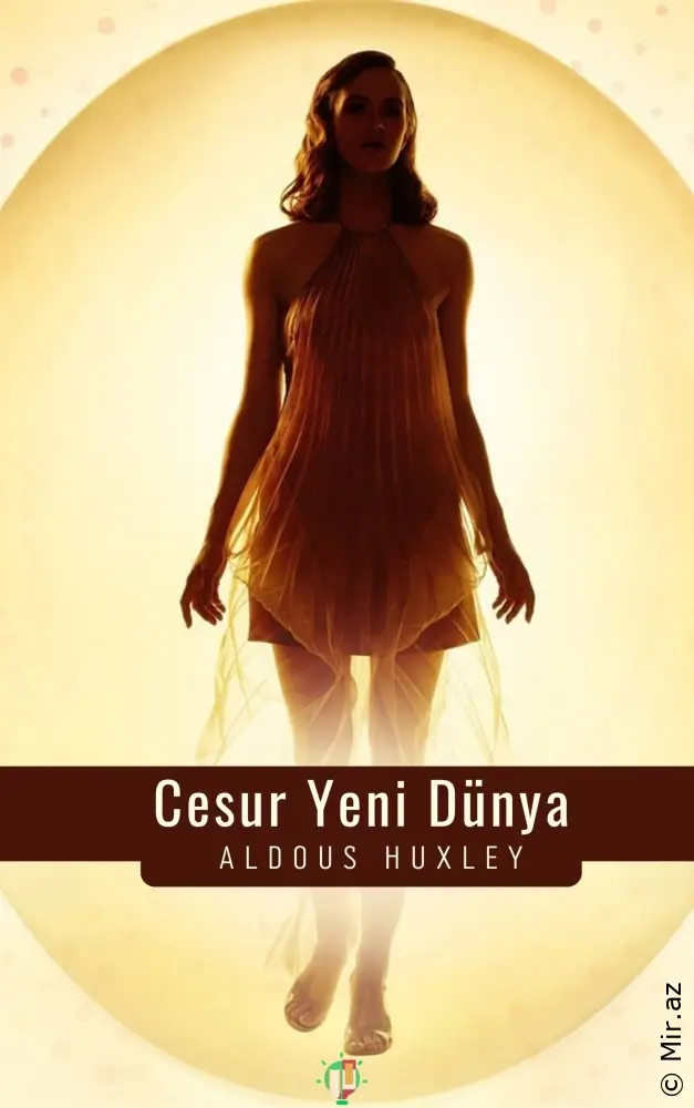 Aldous Huxley - Cesur Yeni Dünya (Sesli Kitap)
