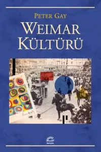Peter Gay "Weimar Kültürü" PDF
