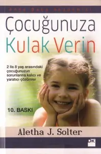 Aletha J.Solter "Çocuğunuza Kulak Verin" PDF