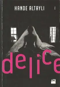Hande Altaylı "Delice" PDF