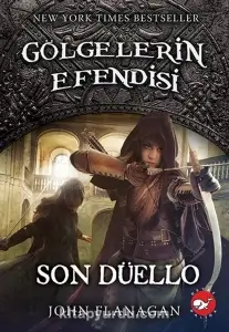 John Flanagan "Gölgelerin Efendisi 14 / Son Düello" PDF