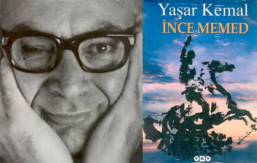 Yaşar Kemal’in İnce Memed Serisi Üzerine Birkaç Satır