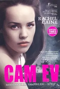 Rachel Caine "Cam Ev - Morganville Vampirleri Serisi 1" PDF