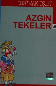 Toprak Işık "Azgın Tekeler" PDF