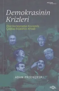 Adam Przeworski "Demokrasinin Krizleri" PDF