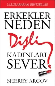 Sherry Argov "Erkekler Neden Dişli Kadınları Sever" PDF
