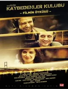 Kaan Çaydamlı Mete Avunduk Mehmet Ada Öztekin "Kaybedenler Kulübü Filmin Öyküsü" PDF