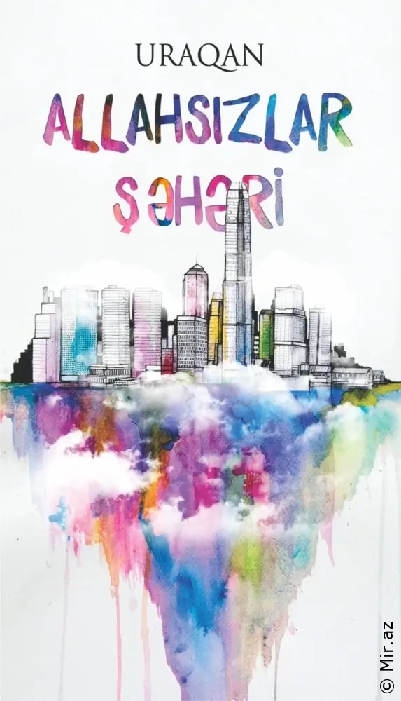 Uraqan Abdullayev - Allahsızlar Şehri (Sesli Kitap)