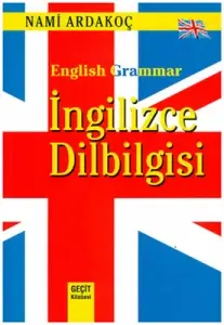 Nami Ardakoç — "English Grammar — İngilizce Dilbilgisi" PDF