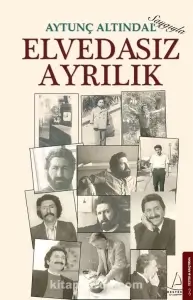 Aytunç Altındal - "Elvedasız Ayrılık - Saygıyla" PDF