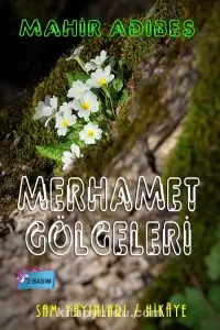 Mahir Adıbeş — "Merhamet Gölgeleri" PDF