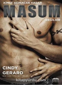 Cindy Gerard "Kimse Acınacak Kadar Masum Değil" PDF