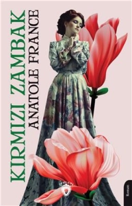 Anatole France "Kırmızı Zambak" PDF