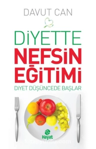 Davut Can "Diyette Nefsin Eğitimi" PDF