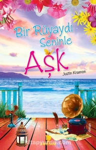 Justin Kramon — "Bir Rüyaydı Seninle Aşk" PDF