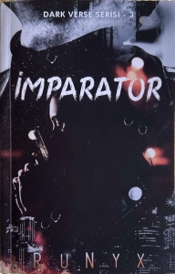 Runyx "Dark Verse serisi 3: İmparator" PDF
