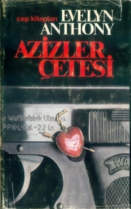 Evelyn Anthony "Azizler Çetesi" PDF