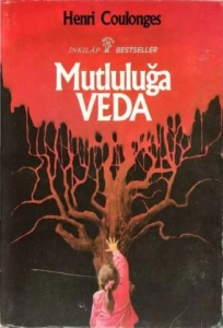 Henri Coulonges "Mutluluğa Veda" PDF