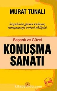 Murat Tunalı — "Başarılı Ve Güzel Konuşma Sanatı" PDF