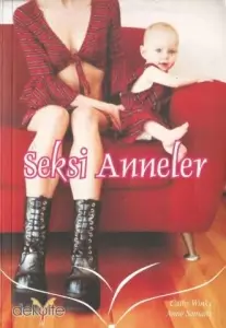 Cathy Winks & Anne Semans "Seksi Anneler" PDF