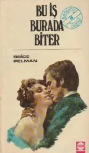 Brice Pelman "Bu İş Burada Biter" PDF
