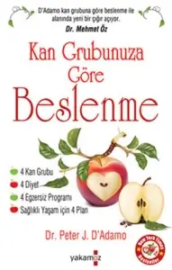 Peter J. D'adamo — "Kan Grubunuza Göre Beslenme" PDF