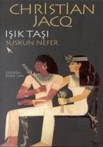 Christian Jacq "Işık Taşı Serisi 1.Suskun Nefer" PDF