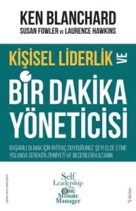 Ken Blanchard — "Kişisel Liderlik Ve Bir Dakika Yöneticisi" PDF