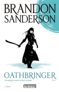 Brandon Sanderson "Fırtına Işığı Arşivi Serisi - 3.Oathbringer" PDF