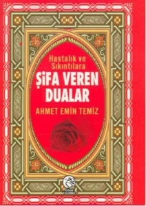 Emin Temiz — "Kasallik va Qiyinchiliklarga Shifo Beruvchi Duolar" PDF