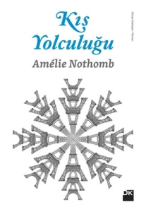 Amelie Nothomb "Kış Yolculuğu" PDF