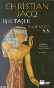 Christian Jacq "Işık Taşı Serisi 2.Bilge Kadın" PDF