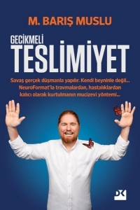 Barış Muslu "Gecikmeli Teslimiyet" PDF