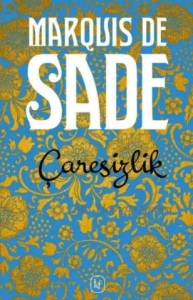 Marquis de Sade "Çaresizlik" PDF