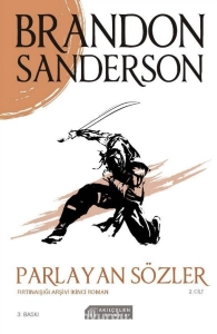 Brandon Sanderson "Fırtına Işığı Arşivi Serisi - 2.Parlayan Sözler" PDF