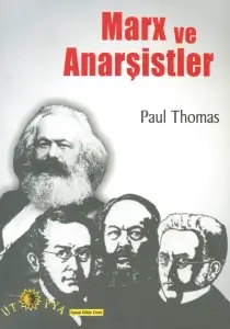 Paul Thomas "Marks ve Anarşistler" PDF