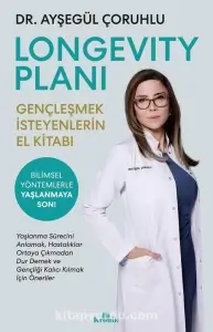 Ayşegül Çoruhlu — "Longevity Planı — Gençleşmek İsteyenlerin El Kitabı" PDF