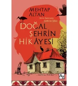 Mehtap Altan — "Doğal Şehrin Hikâyesi" PDF