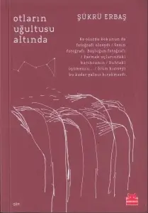 Şükrü Erbaş "Otların Uğultusu Altında" PDF
