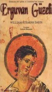 William Stearns Davis "Erguvan Güzeli" PDF