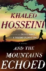 Khaled Hosseini "And the Mountains Echoed" PDF