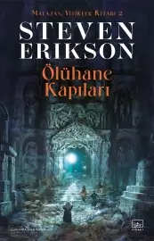 Steven Erikson "Malazan Ölühane Kapıları" EPUB